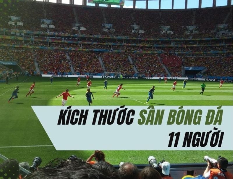 Sân bóng đá 11 người tiêu chuẩn FIFA có kích thước bao nhiêu? | Sport9 Việt Nam