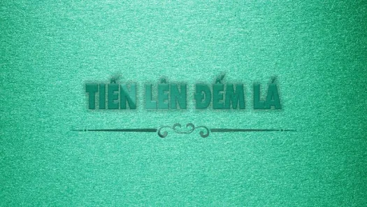 Tiến Lên - Tiến Lên Đêm La - Ứng dụng trên Google Play